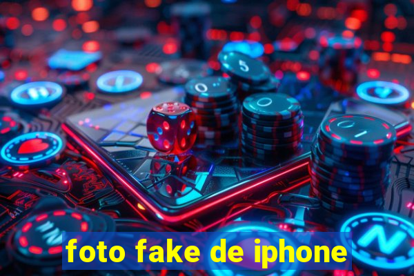 foto fake de iphone